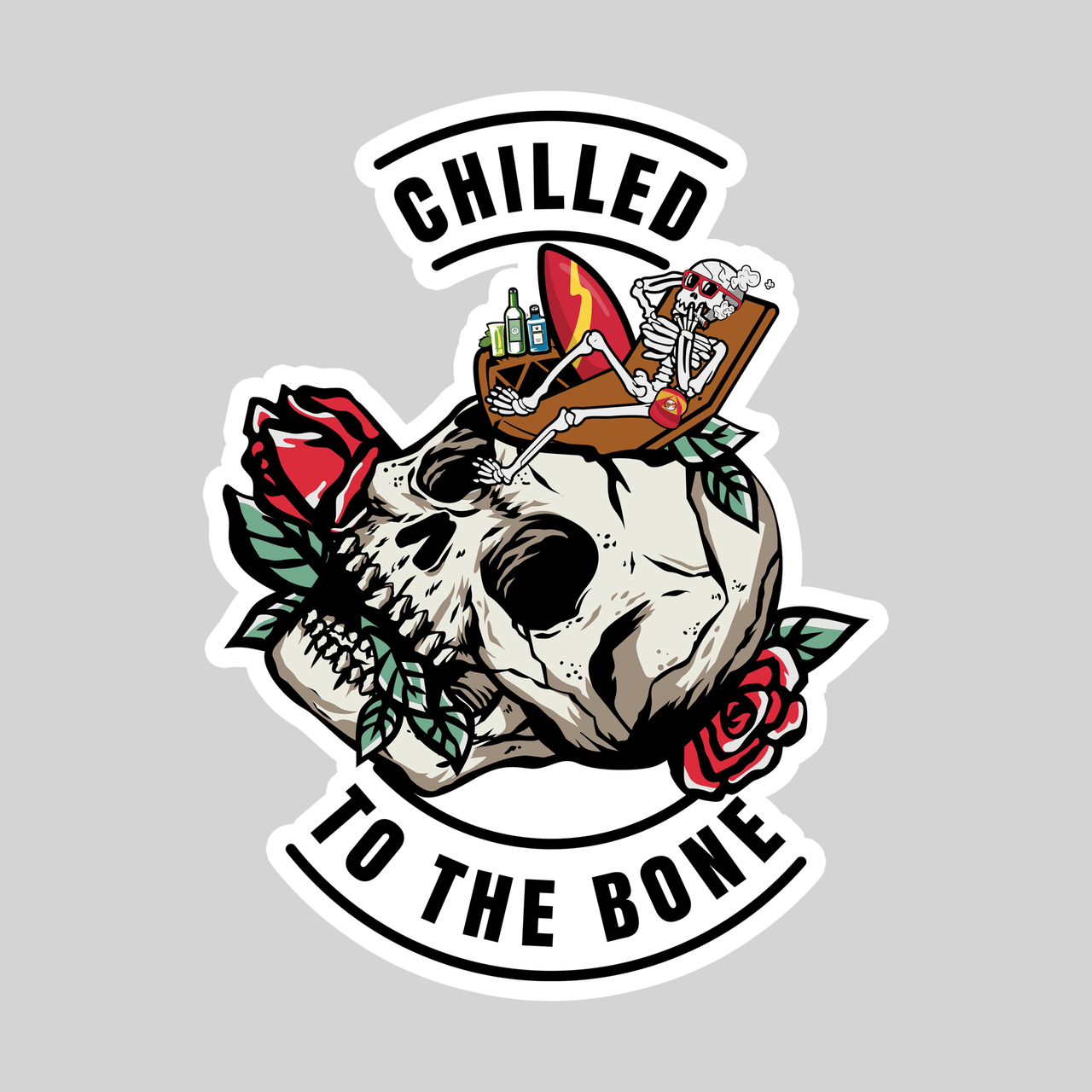 Chilled To The Bone Sticker
